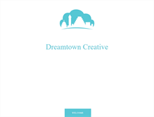 Tablet Screenshot of dreamtowncreative.com